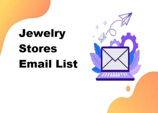 Jewelry Stores Email List