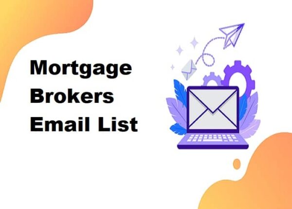 Mortgage Brokers Email List