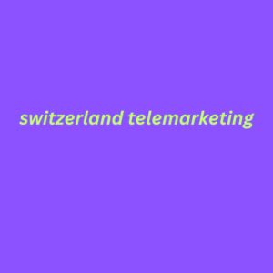 switzerland telemarketing